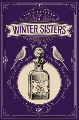 The Winter Sisters - Tim Westover