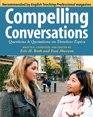 Compelling Conversations - Eric Hermann Roth