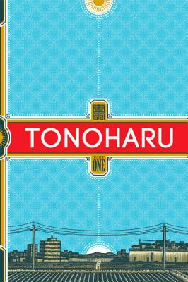 Tonoharu: Part One - Lars Martinson
