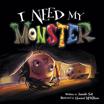 I Need My Monster - Amanda Noll