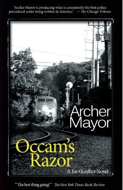 Occam's Razor: A Joe Gunther Novel - Archer Mayor