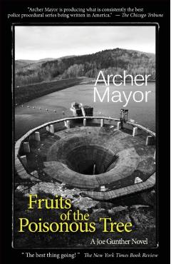 Fruits of the Poisonous Tree - Archer Mayor