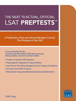 10 Next, Actual Official LSAT Preptests: (preptests 29-38) - Law School Admission Council