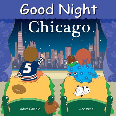 Good Night Chicago - Adam Gamble