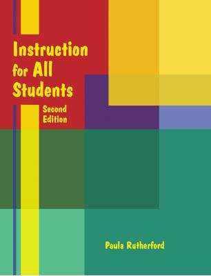 Instruction for All Students - Paula Rutherford