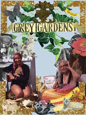 Grey Gardens [With DVD] - Sara Maysles