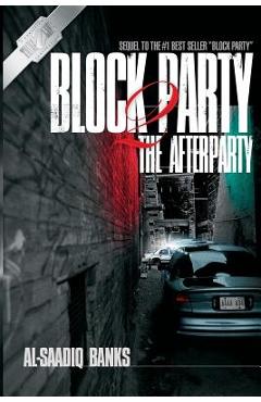 Poza produsului Block Party 2: The Afterparty - Al-saadiq Banks