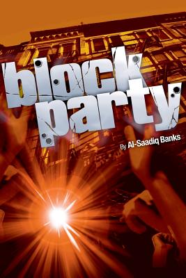 Block Party 1 - Al-saadiq Banks