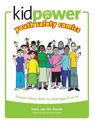 Kidpower Youth Safety Comics - Irene Van Der Zande