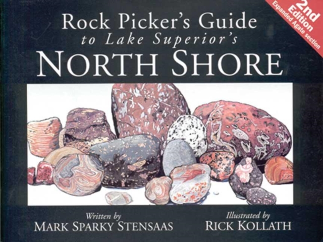 Coperta cărții 'Rock Pickers Guide to Lake Superior's North Shore - Mark 