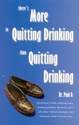 There's More to Quitting Drinking Than Quitting Drinking - Paul O