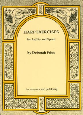 Harp Exercises for Agility and Speed - Deborah Friou