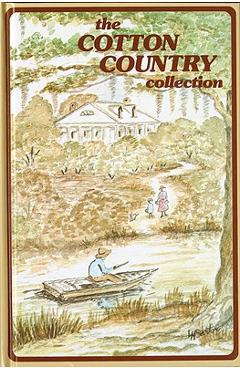 Coperta cărții 'The Cotton Country Collection - Junior League Of Monroe'
