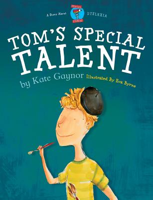Tom's Special Talent - Kate Gaynor