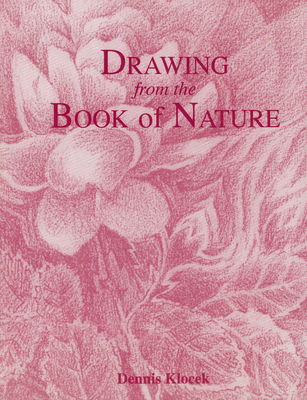 Drawing from the Book of Nature - Dennis Klocek