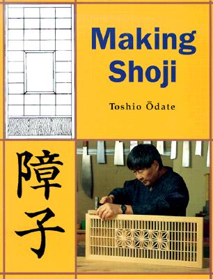 Making Shoji - Toshio Odate