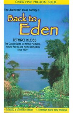 Poza produsului Back to Eden Trade Paper Revised Edition - Jethro Kloss