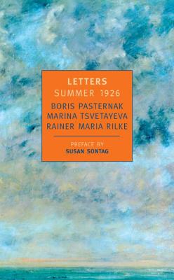 Letters Summer 1926 - Boris Pasternak