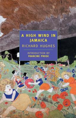 A High Wind in Jamaica - Richard Hughes
