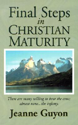Final Steps in Christian Maturity - 109327 Seedsowers