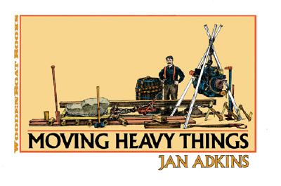 Moving Heavy Things - Jan Adkins