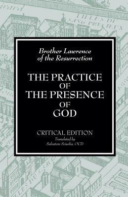 The Practice of the Presence of God - Conrad De Meester