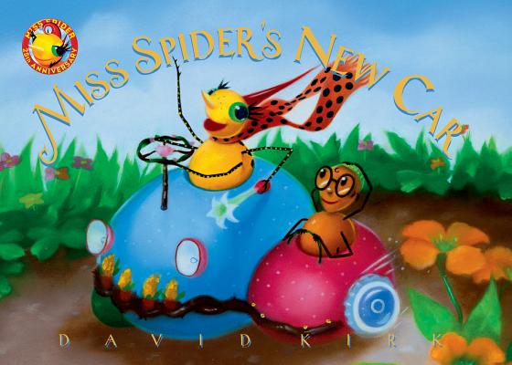 Miss Spider's New Car: 25th Anniversary Edition - David Kirk