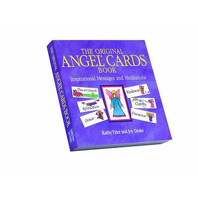 Original Angel Cards Book: Inspirational Messages and Meditations--The Silver Anniversary Expanded Edition - Kathy Tyler