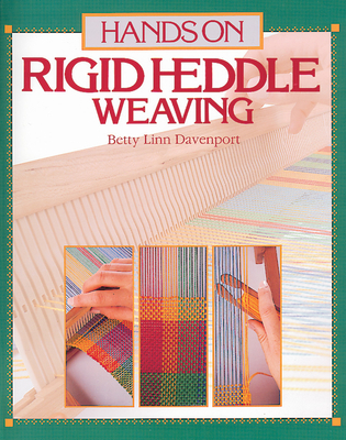 Hands on Rigid Heddle Weaving - Betty Linn Davenport