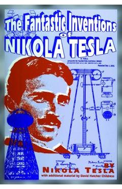 Two books of Nikola Tesla: Free Energy And The White Dove & Teleportation  How to