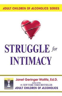 Struggle for Intimacy - Janet G. Woititz