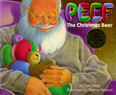 Peef the Christmas Bear - Tom Hegg