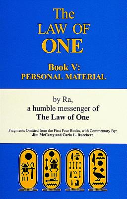 The Law of One: Book V: Personal Material - Jim Mccarty
