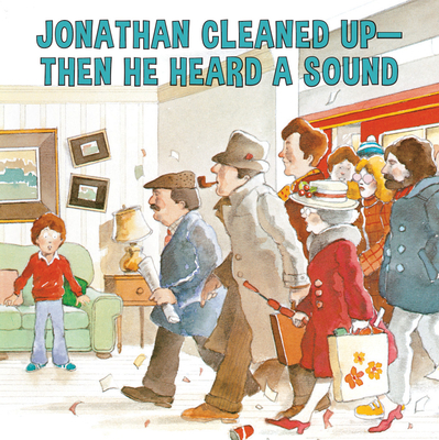 Jonathan Cleaned Up?then He Heard a Sound: Or Blackberry Subway Jam - Robert Munsch