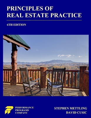 Principles of Real Estate Practice: 6th Edition - David Cusic