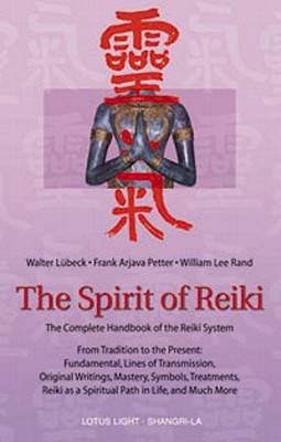 The Spirit of Reiki - Walter Luebeck