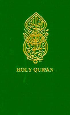 The Holy Qur'an with English Translation and Commentary (English and Arabic Edition) - Maulana Muhammad Ali