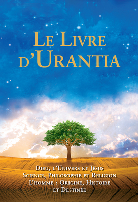 Le Livre d'Urantia - Multiple Authors