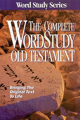 Complete Word Study Old Testament: KJV Edition - Warren Patrick Baker