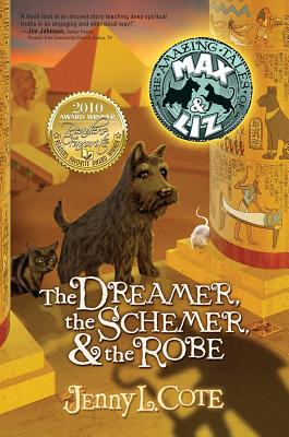 The Dreamer, the Schemer, & the Robe - Jenny L. Cote