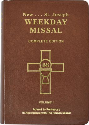 St. Joseph Weekday Missal (Vol. I / Advent to Pentecost): In Accordance with the Roman Missal - Catholic Book Publishing & Icel