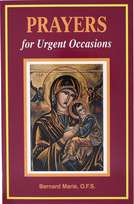 Prayers for Urgent Occasions - Bernard Marie