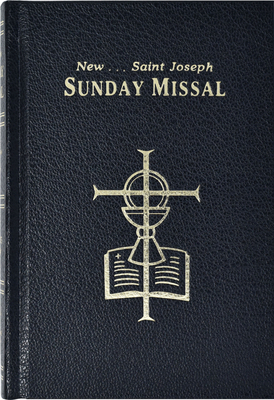 St. Joseph Sunday Missal: Complete Edition in Accordance with the Roman Missal - Catholic Book Publishing & Icel