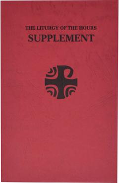 Coperta cărții 'Liturgy of the Hours (Large-Type Supplement) - International Commission On English In T'