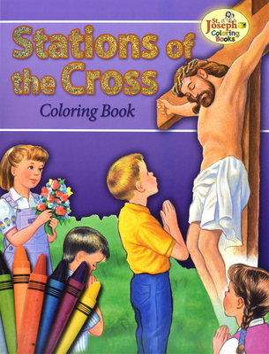 Coloring Book about the Stations of the Cross - Lawrence G. Lovasik