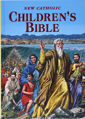 New Catholic Children's Bible - Thomas J. Donaghy
