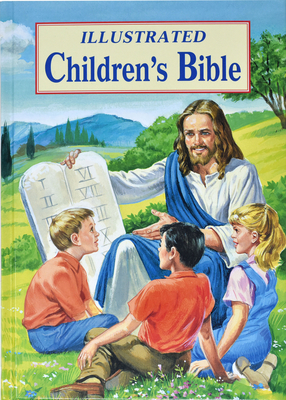 Illustrated Children's Bible: Popular Stories from the Old and New Testaments - Jude Winkler