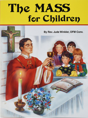 The Mass for Children - Jude Winkler