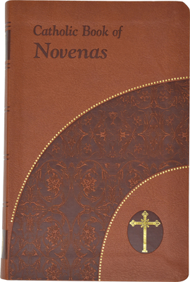 Catholic Book of Novenas - Lawrence G. Lovasik