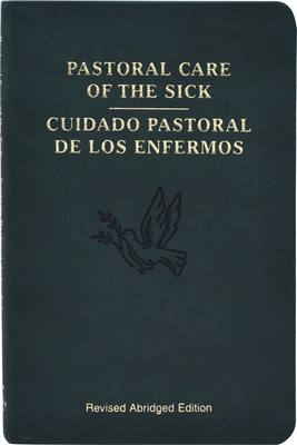 Pastoral Care of the Sick - International Commission On English In T